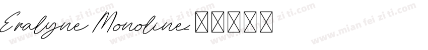 Eralyne Monoline字体转换